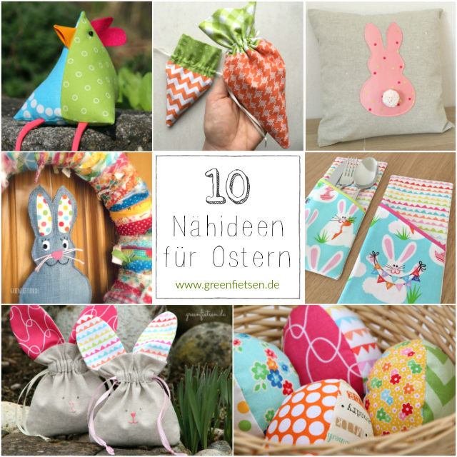10 Nähideen für Ostern