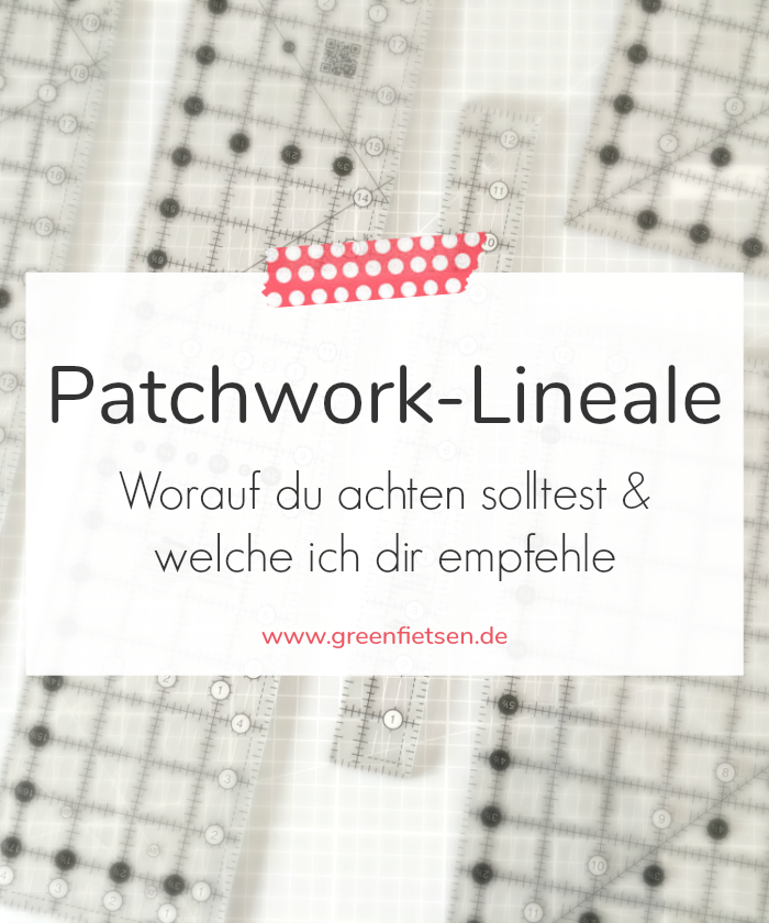 Patchwork-Lineale Tipps