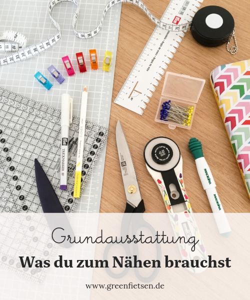 Tipps - Grundausstattung Nähen