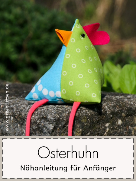 Nähanleitung - 3D-Osterhuhn